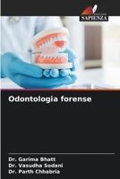 Odontologia forense (Italian Edition) 6200690634 Book Cover