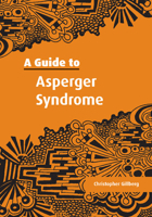 A Guide to Asperger Syndrome 0521001838 Book Cover