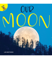 Our Moon 1641562323 Book Cover