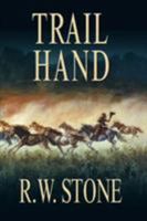Trail Hand 0843960353 Book Cover