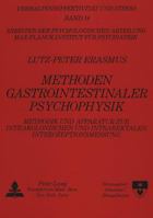 Methoden Gastrointestinaler Psychophysik: Methodik Und Apparatur Zur Intrakolonischen Und Intrarektalen Interozeptionsmessung 363143264X Book Cover