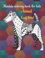Animal Mandala Coloring Book for Kids - Easy Level null Book Cover