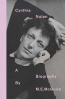 Cynthia Nolan: A Biography 1922129968 Book Cover