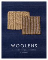 Woolens: A Book of Knitted Accessories 0997627301 Book Cover