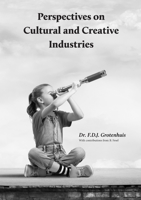 Perspectives on Cultural and Creative Industries 1716791979 Book Cover