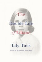 The Double Life of Liliane 080212402X Book Cover