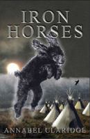 Iron Horses (Bo the Poodle) 0955814227 Book Cover