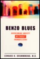 Benzo Blues: Overcoming Anxiety Without Tranquilizers 0452278260 Book Cover