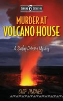 Murder at Volcano House 0982944446 Book Cover