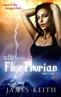 Flor Thurian (BloodBorne) B08HTP4S37 Book Cover