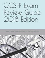 CCS-P Exam Review Guide 2018 Edition 171922580X Book Cover