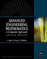 Advanced Engineering Mathematics, A Computer Approach, 7/E (Mathematics Series) 0977858243 Book Cover