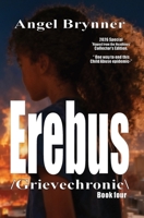 Erebus: /grievechronic\ 195007711X Book Cover