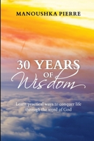 30 Years of Wisdom 1716684862 Book Cover