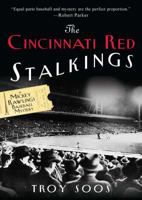 The Cincinnati Red Stalkings 1575664089 Book Cover