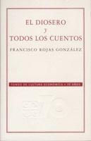 El Diosero y Todos Los Cuentos 9681677552 Book Cover