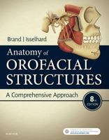 Anatomy of Orofacial Structures: A Comprehensive Approach 0323480233 Book Cover