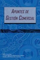 Apuntes de Gestion Comercial 1492312878 Book Cover