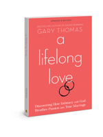 A Lifelong Love: What If Marriage Is about More Than Just Staying Together? 1434708624 Book Cover