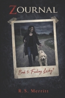 Feeling Lucky? 1973236141 Book Cover