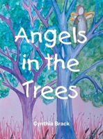 Angels in the Trees B0GLYKZ4BC Book Cover