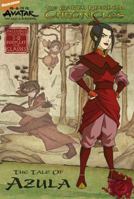 The Earth Kingdom Chronicles: The Tale of Azula (Avatar) 0545008158 Book Cover