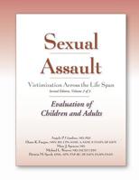Child Sexual Abuse Color Atlas: Child to Easy Adolescent Volume Two: Evaluation of Children and Adults 1936590026 Book Cover