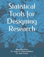 Statistical Tools for Designing Research 9391342124 Book Cover