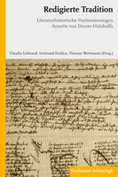 Redigierte Tradition: Literaturhistorische Positionierungen Annette Von Droste-Hülshoffs 3506769723 Book Cover