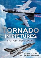 Tornado In Pictures: The Multi Role Legend 1781554633 Book Cover