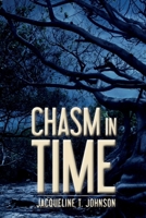 Chasm in Time 1533329966 Book Cover