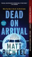 Dead on Arrival 0062443283 Book Cover
