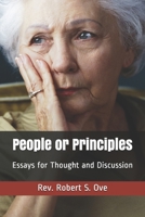 People or Principles: Essays for Thought and Discussion B08GRKHTQQ Book Cover