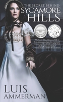 The Secret Behind Sycamore Hills B0BFVCLBB3 Book Cover