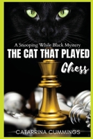The Cat That Played Chess 1958022098 Book Cover