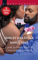 Love in New York / Cherish My Heart 1335998802 Book Cover