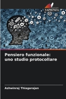 Pensiero funzionale: uno studio protocollare (Italian Edition) 6208242916 Book Cover