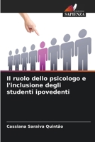 Il ruolo dello psicologo e l'inclusione degli studenti ipovedenti 6207374649 Book Cover