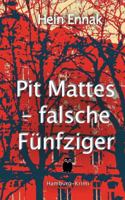 Pit Mattes - falsche Fünfziger 3746099587 Book Cover