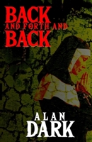 Back and Forth and Back B0GKLCFRF4 Book Cover