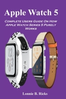 Apple Watch 5 1954634145 Book Cover