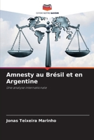 Amnesty au Brésil et en Argentine (French Edition) 6208238927 Book Cover