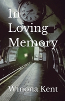 In Loving Memory 1777298679 Book Cover