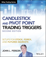Candlestick and Pivot Point Trading Triggers + CD-ROM: Setups for Stock, Forex, and Futures Markets 0471980226 Book Cover