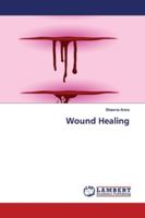 Wound Healing 6139447739 Book Cover