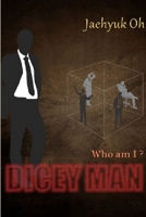 Dicey Man 1304334295 Book Cover