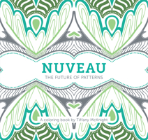 Nuveau: The Future of Patterns 0997221933 Book Cover