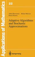 Adaptive Algorithms and Stochastic Approximations (Applications of Mathematics) 3540528946 Book Cover