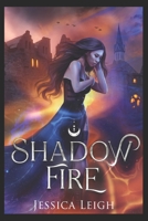 Shadowfire: The Language of Falling Stars B0BRYZQQQ5 Book Cover