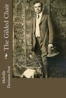 The Gilded Chair 1535291206 Book Cover
